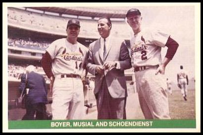 31 Ken Boyer Stan Musial Red Schoendienst